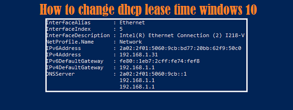 How to change dhcp lease time windows 10
